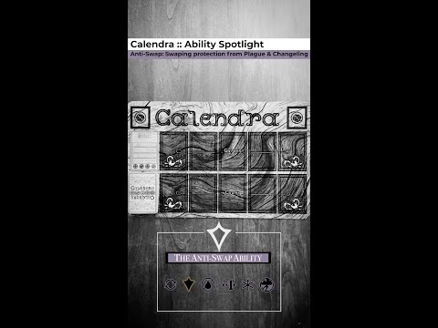 Calendra Ability Spotlight, Anti Swap