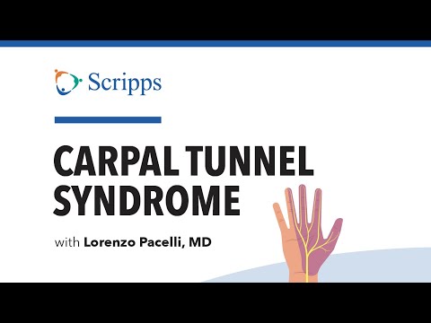 CTS: Symptoms and Treatments of Carpal Tunnel Syndrome with Dr. Lorenzo Pacelli | San Diego Health