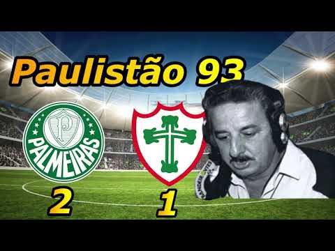 Narração Fiori Gigliotti Palmeiras 2 x 1 Portuguesa Paulistão 93
