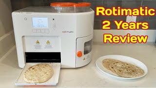 Rotimatic Plus | 2 Years Review |  Referral Discount $100