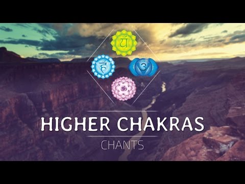 HIGHER CHAKRAS SEED MANTRA CHANTS ⟐ Heart, Throat, Third Eye, Crown Chakra Healing Meditation Music