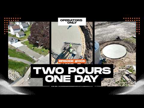A Full Day in Concrete Construction | Two Successful Pours