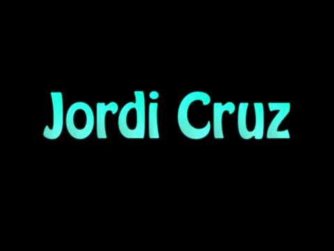 Learn How To Pronounce Jordi Cruz