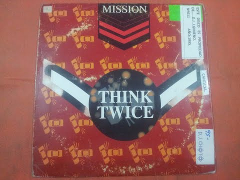MISSION.(THINK TWICE.(ALTERNAMIX.)(12''.)(1995.)
