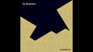 La Femme - La Femme Ressort (2010)