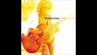 Sheryl Crow - Soak Up The Sun (Audio)