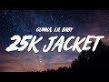 Gunna 25k Jacket Lyrics Ft Lil Baby