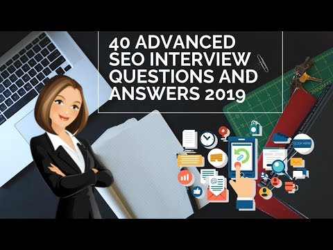 40 advanced SEO Interview Questions And Answers 2019