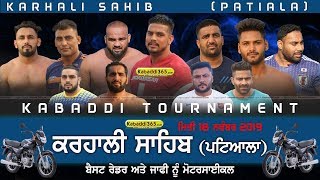 Karhali Sahib (Patiala) Kabaddi Tournament 18 Nov 2019