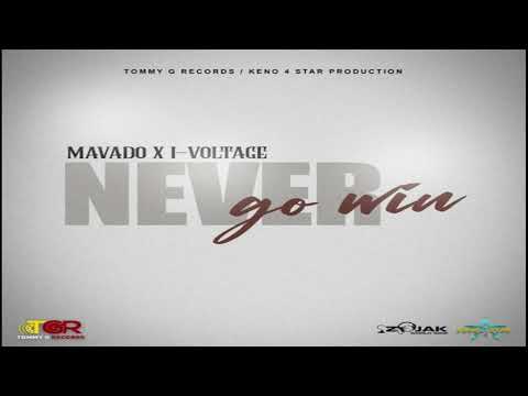 Never Go Win - Mavado, I-Voltage [2021