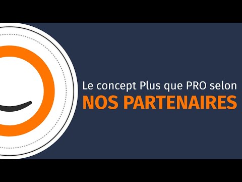 Plus que PRO, Avis clients pour choisir la bonne entreprise