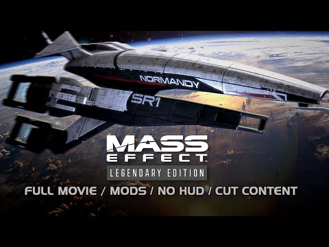 Mass Effect Legendary Edition: Full Movie (Cut Content, All Assignments, No Hud, Mods)