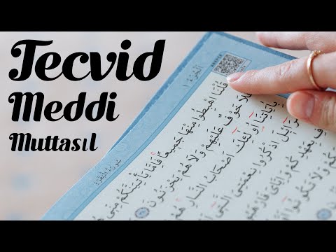 Tecvid Dersleri (02) - Meddi Muttasıl