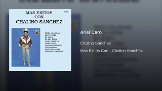 Chalino Sanchez  Ariel Caro