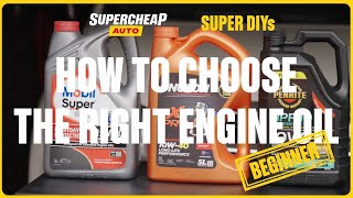 How To Choose The Right Engine Oil | SUPER DIYs