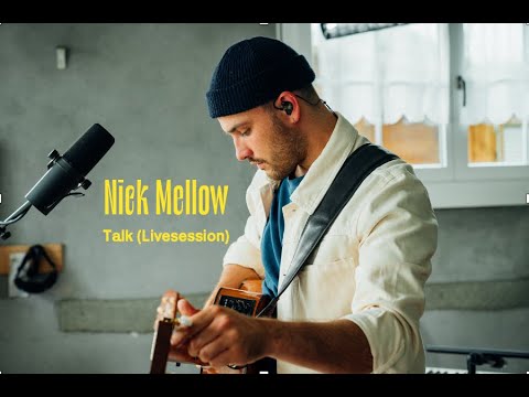 Nick Mellow - Talk (Livesession)