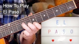 &#39;El Paso&#39; Marty Robbins Guitar Lesson