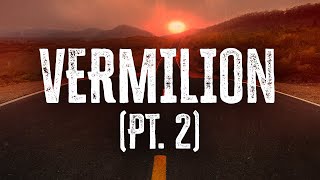 Slipknot - Vermilion (pt.2) / Lyrics