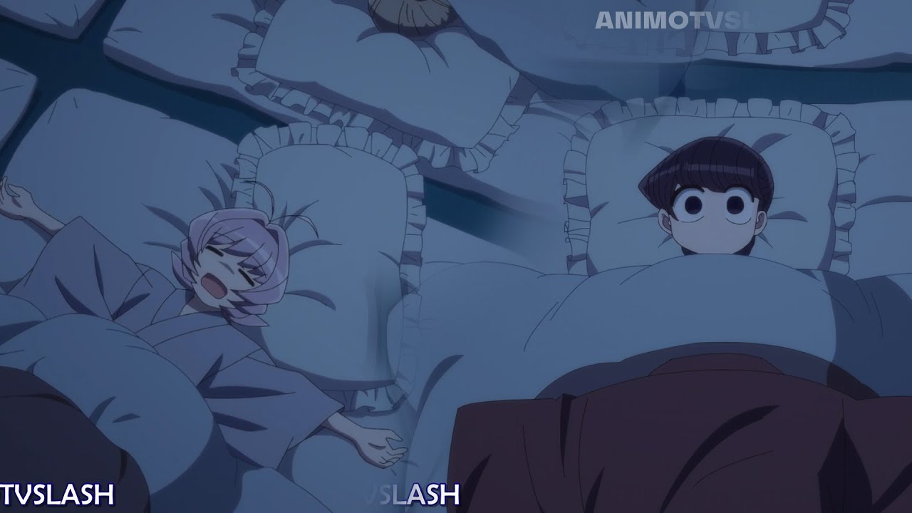 Boy trap Najimi sleeps with Komi san and female classmte ~ Komi Can't Communicate Season 2 Episode 8