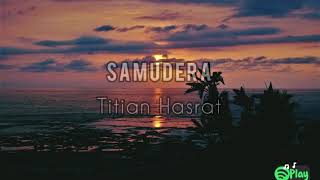 Download lagu Samudera — Titian Hasrat mp3