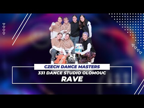 331 Dance Studio Olomouc - Rave | Czech Dance Masters 2023