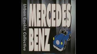 Urban Cookie Collective. Mercedes Benz. (Distan Old)