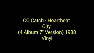 C.C Catch - Heartbeat City (4 Album 7&#39;&#39; Version) 1988 Vinyl_euro disco