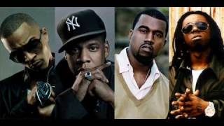 T.I. - You Ain&#39;t Never Gotta Ask (Ft. Jay-Z, Kanye West, Lil Wayne)