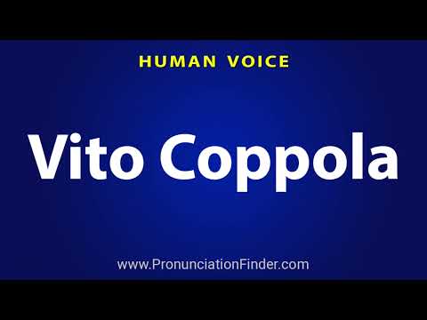 How To Pronounce Vito Coppola