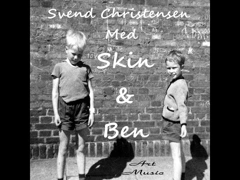 SKIN & BEN - Mr.  Paranoid ( Svend Christensen )
