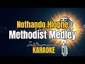 Nothando Hlophe - Methodist Medley | Instrumental | Karaoke with lyrics | Without Voice 