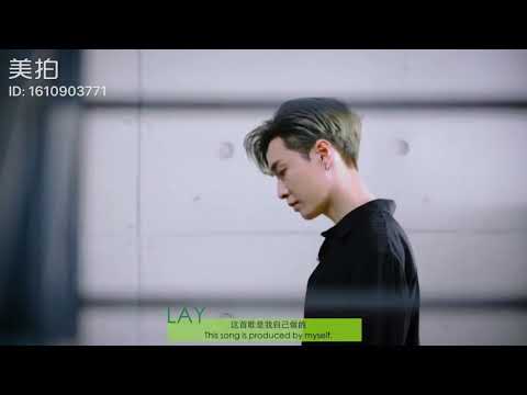 181012 Zhang Yixing Lay - Yixing studio update 《Give Me A Chance》Behind the scenes