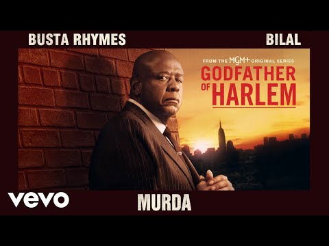 Godfather of Harlem - Murda (Official Audio) Busta Rhymes ft. Bilal
