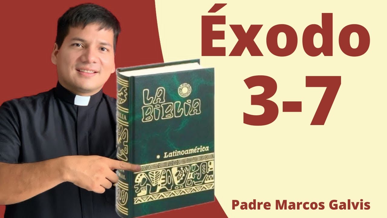 LECTURA DE BIBLIA: Exodo Cap 3-7 📖 con el padre Marcos Galvis