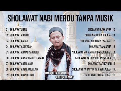 Kumpulan Sholawat Terbaik !!! Tanpa Musik || Sholawat Tanpa Musik Merdu
