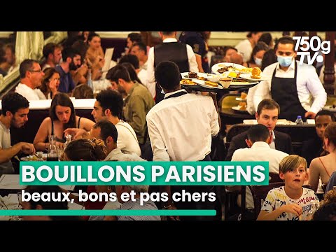 Bouillon Chartier, Julien : les secrets de ces brasseries à petit prix | 750GTV