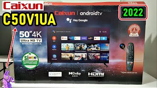 CAIXUN V1UA (C50V1UA): Smart TV 4K con Android TV / ¿Vale la pena?
