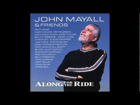 John Mayall feat. Mick Taylor / She don't play by the rules