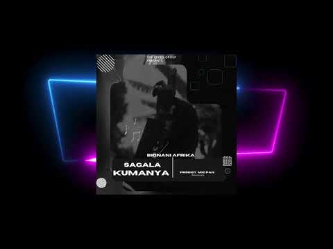 Bignani Afrika - Sagala Kumanya [Audio Slide]