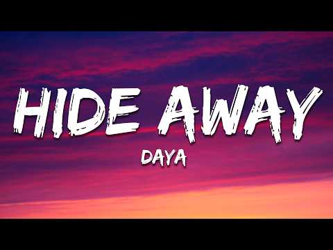 Daya‬ - Hide Away (Lyrics)