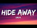 Daya‬ Hide Away Lyrics