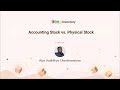 Accounting Stock Vs Physical Stock What To Choose Zoho Inventory