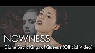 Diane Birch: Kings of Queens (Official Video)