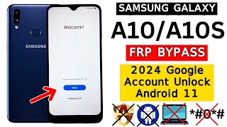 Samsung A10/A10s Frp Bypass Android 11 Without Pc 2024 Solution | Google ID Unlock - *#0*# Not Work