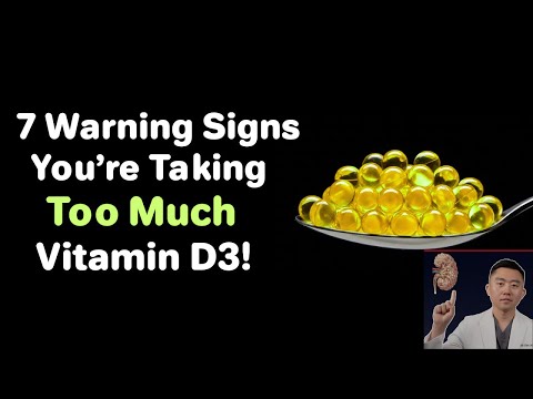 7 Warning Signs You’re Taking Too Much Vitamin D3 | Dr. Leonid Kim MD