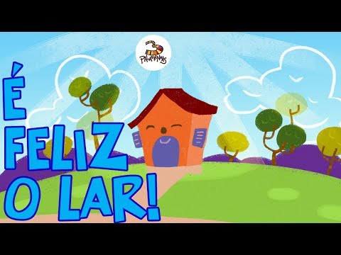 É FELIZ O LAR - 3Palavrinhas - VOLUME 3