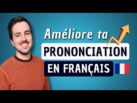 😉 7 conseils pour améliorer ta prononciation en français !