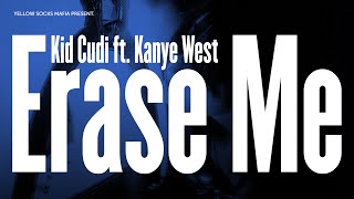내겐 너무 어려운 사랑, Erase Me (ft. Kanye West) - Kid Cudi | 가사 번역 Lyrics Korean