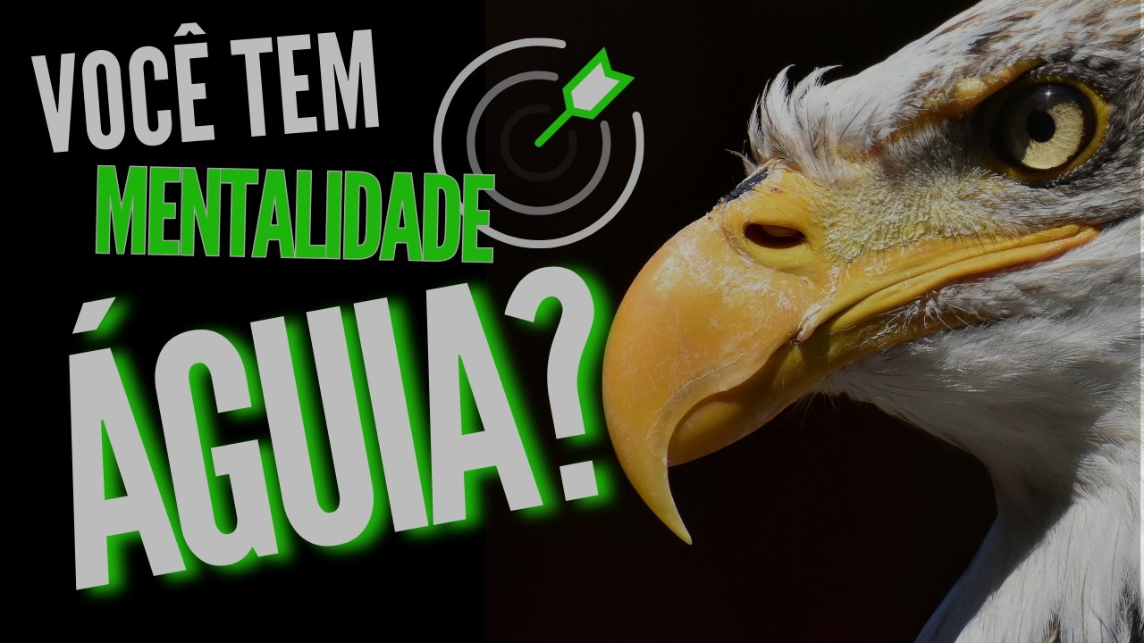 Mentalidade de ÁGUIA 🦅[Melhor Vídeo Motivacional] 💪 #resiliencia #foco #Determinação