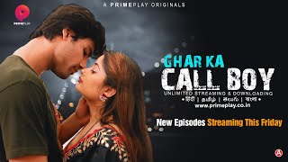  Ghar Ka Call Boy  New Episodes Official Trailer  